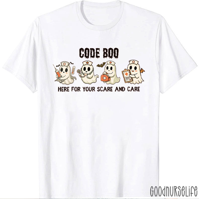 Here For Your Scare And Care Nurse T-Shirt