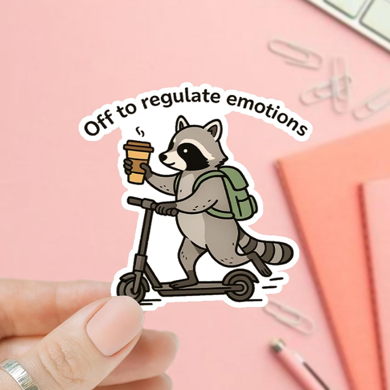 Off To Regulate Emotions Raccoon Stickers