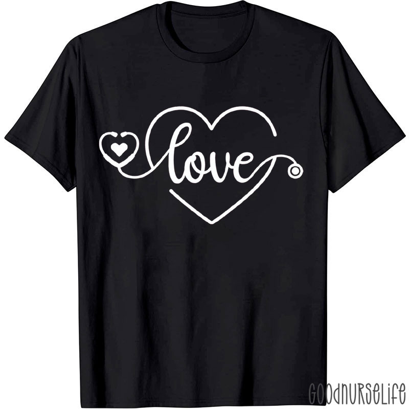 Valentine Love Heart Shaped Stethoscope Nurse T-Shirt