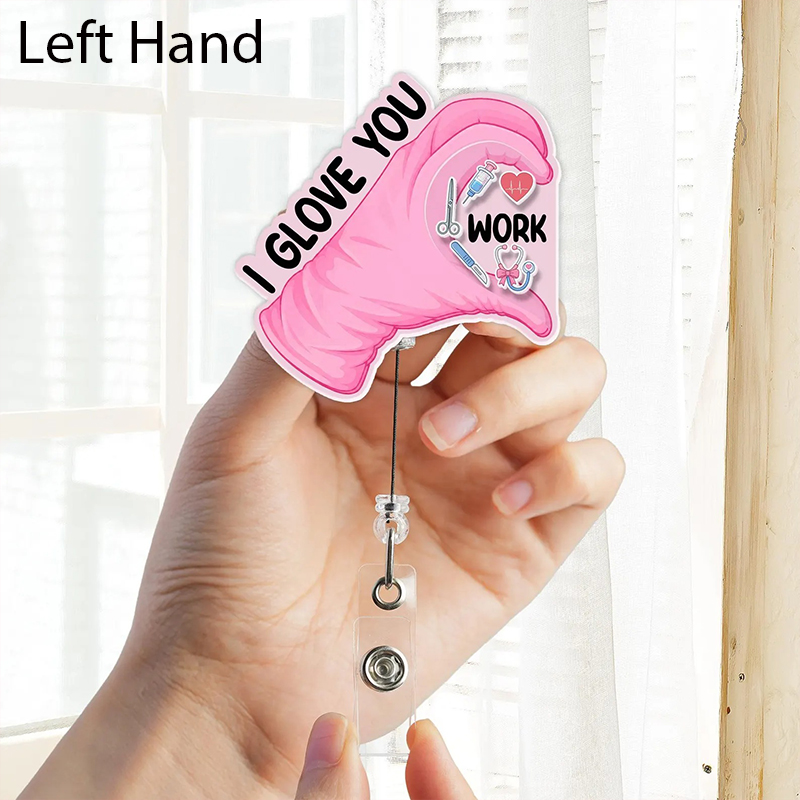 I Glove You Pink Glove Nurse Shaker Badge Reel