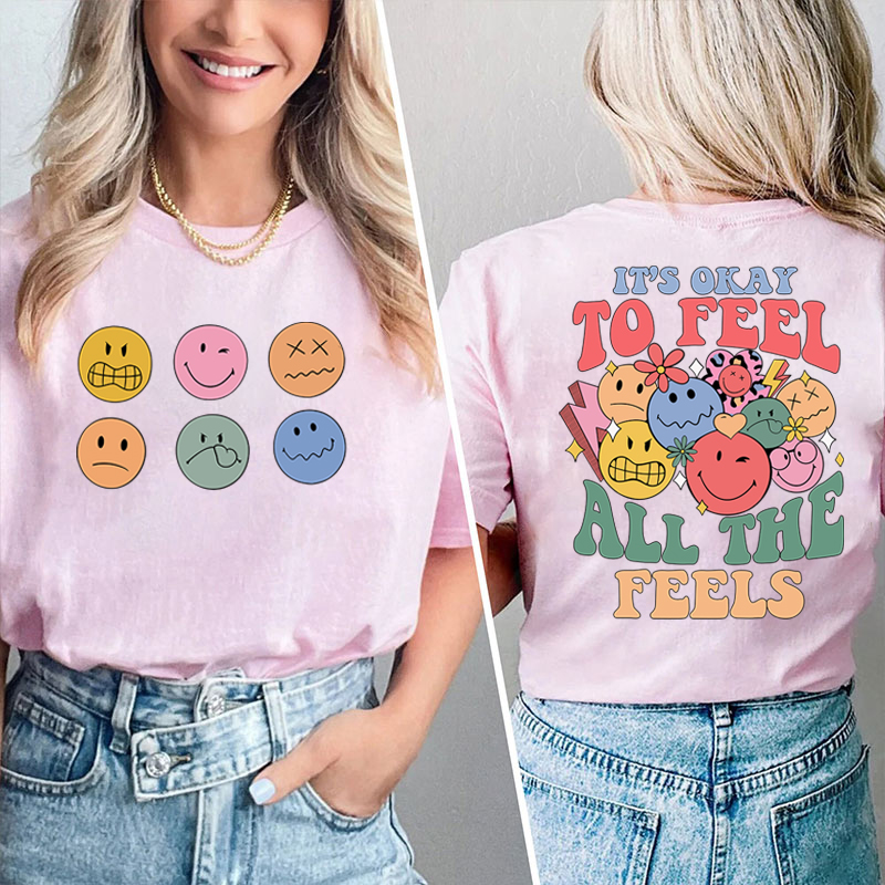 Pay Attention To Emotional And Mental Health Teacher Two Sided T-Shirt