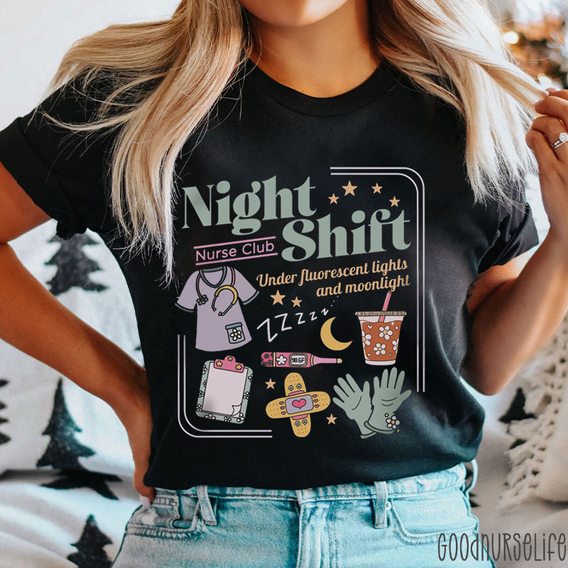 Night Shift Under Fluorescent Lights And Moonlight Nurse T-Shirt
