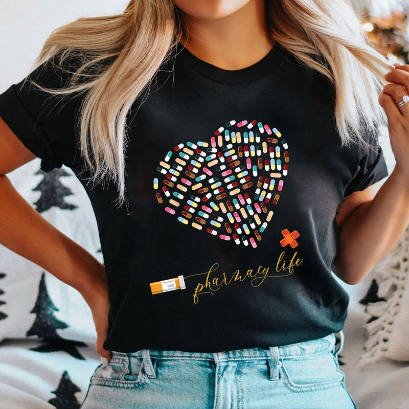 Pharmacy Life Heart Shaped Pills And Capsules T-Shirt