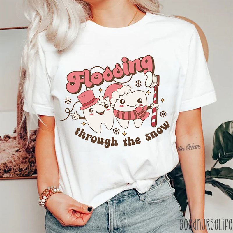 Flossing Through The Snow Nurse T-shirt