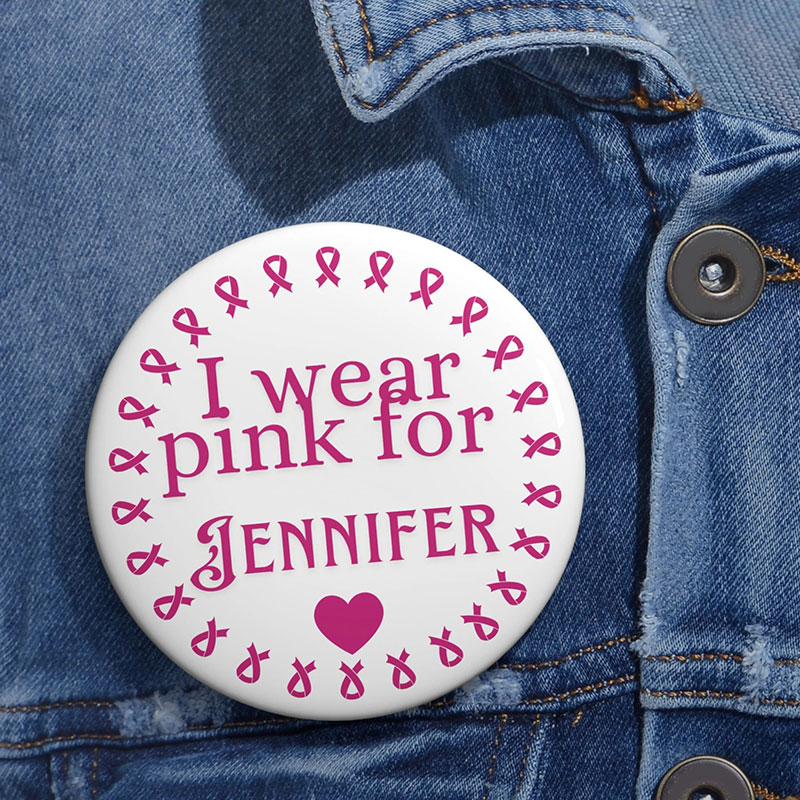 Personalized I Wear Pink For Breast Cancer Awareness Nurse Pinback Button