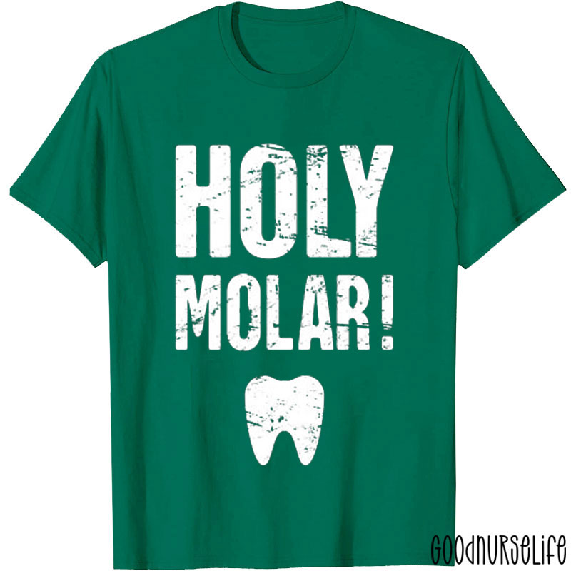 Holy Molar Nurse T-shirt