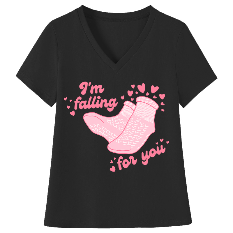 I'm Falling For You Pink Socks Nurse Female V-Neck T-Shirt