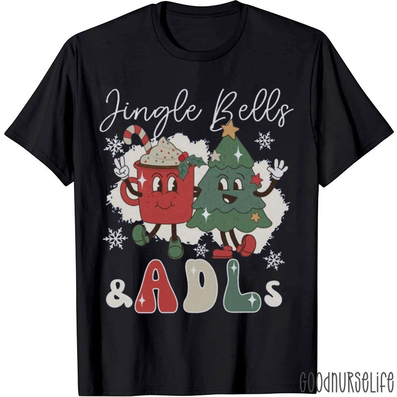 Jingle Bells And Adls T-Shirt