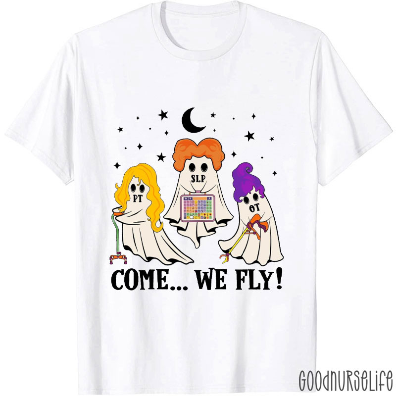 Come We Fly T-Shirt