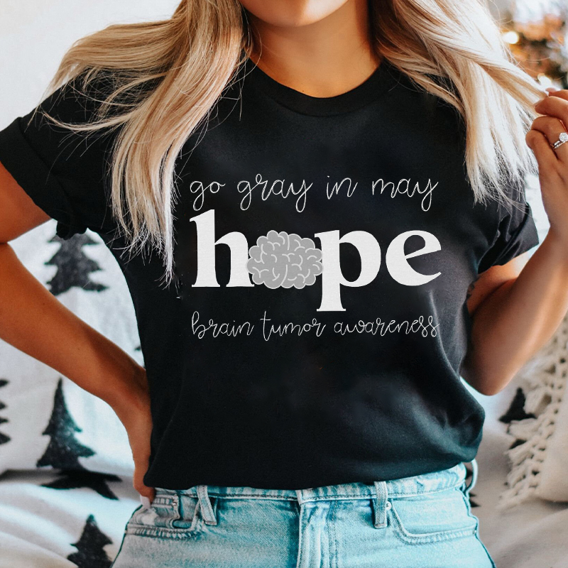Go Gray In May Hope Brain Tumor Awareness T-Shirt