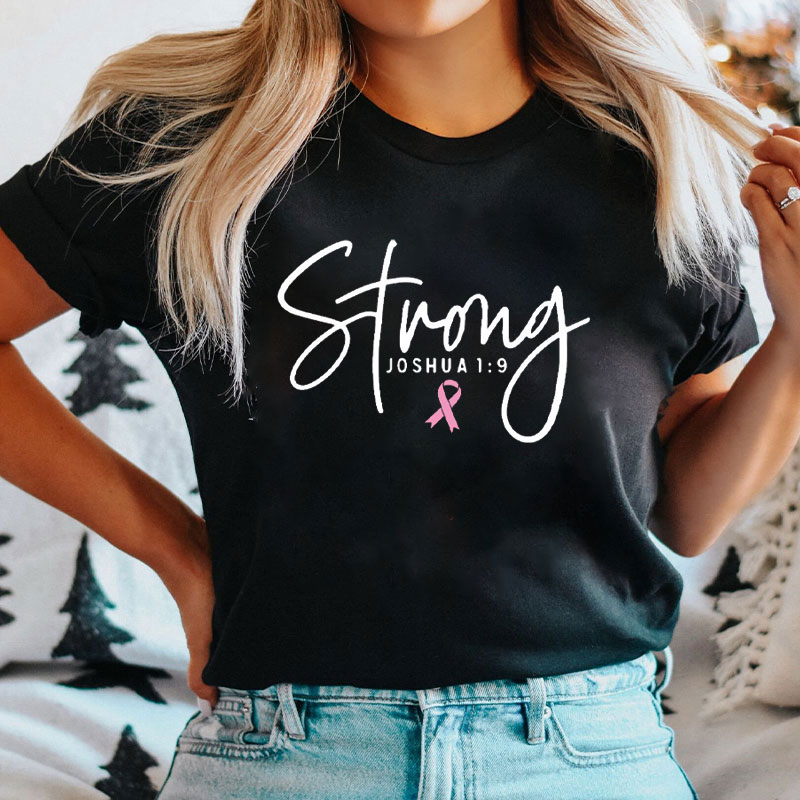 Strong Breast Cancer Awareness Nurse T-Shirt