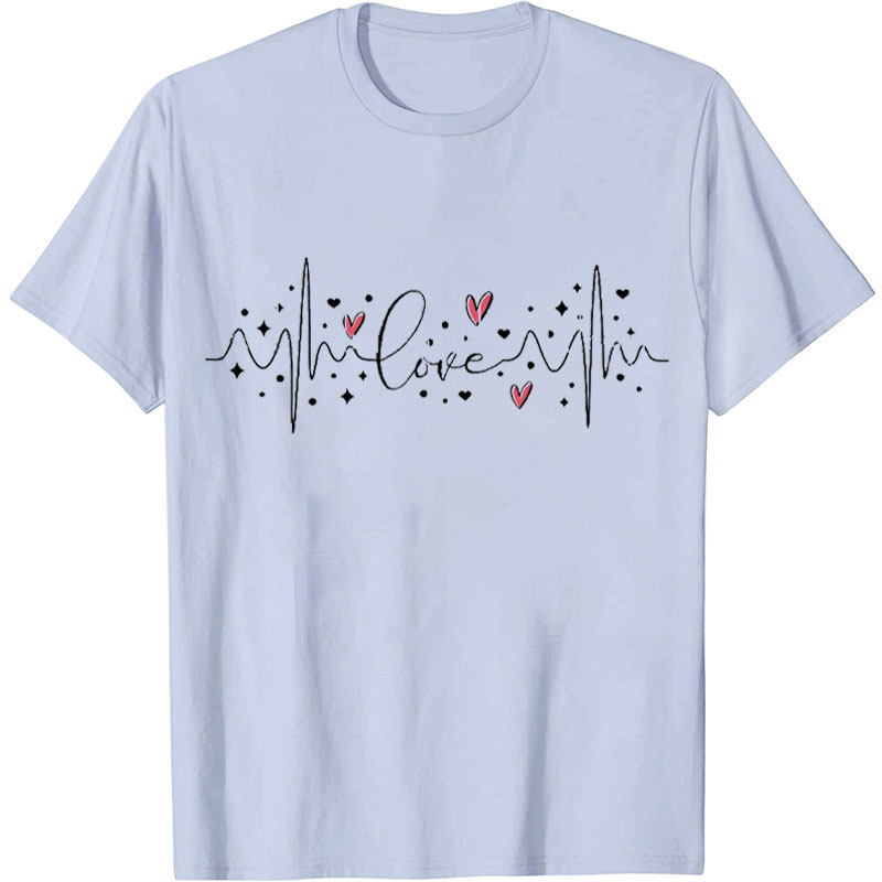 Love Heartbeat Nurse T-Shirt