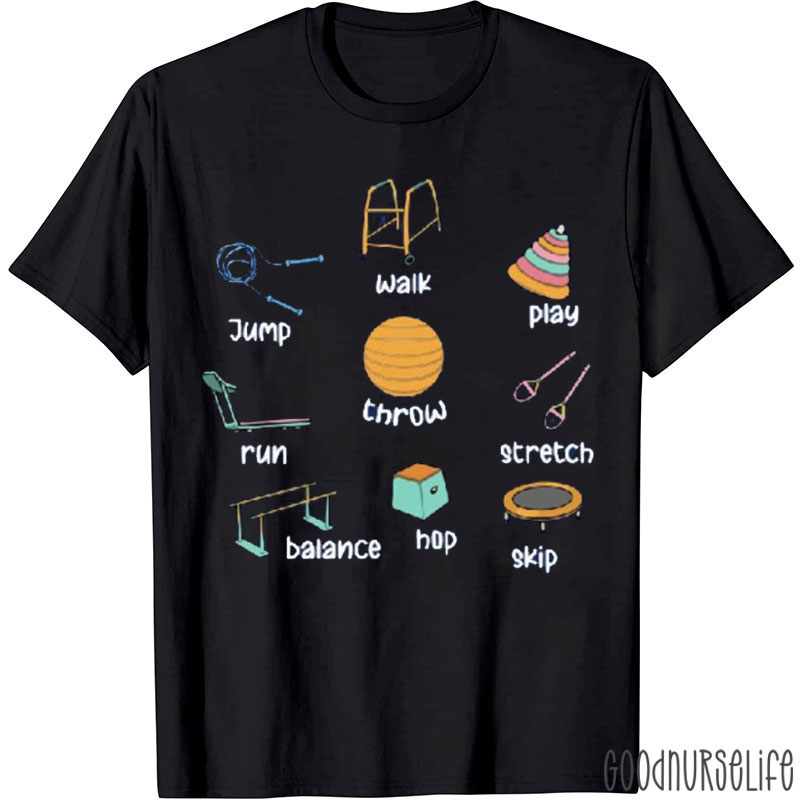 Physical Therapy Vibes Nurse T-shirt