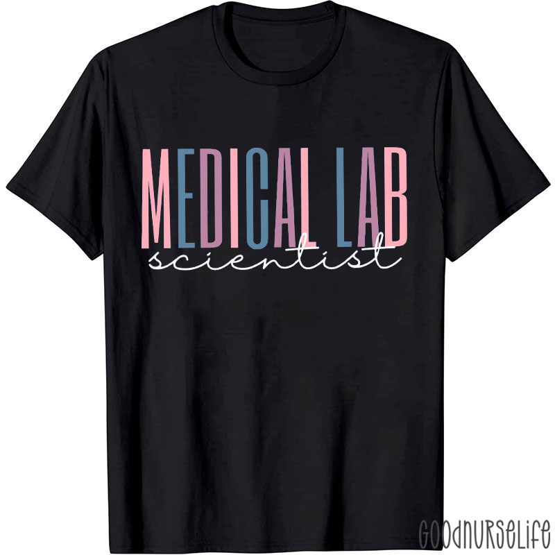 Medical Lab Scientist Nurse T-Shirt