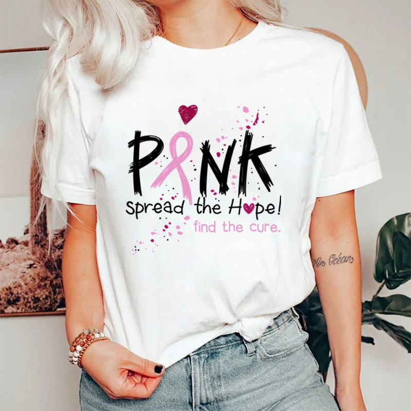 Pink Spread The Hope Find The Cure T-Shirt