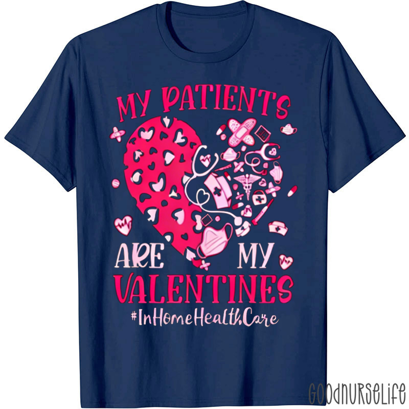 Personalized My Patients Are My Valentine T-shirt