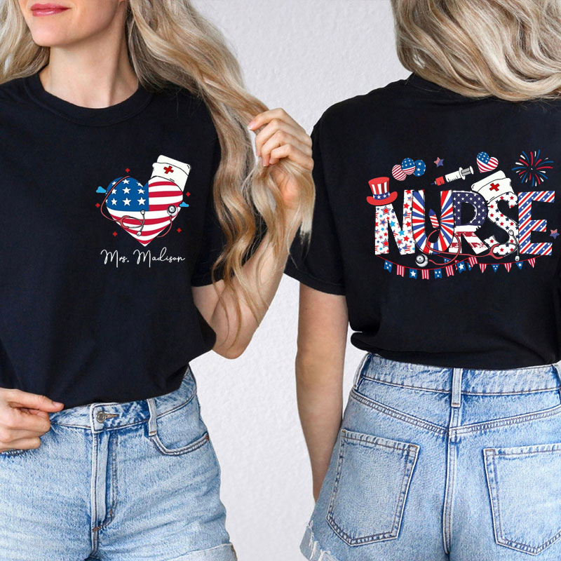 Personalized American Flag Heart And Firework Nurse Two Sided T-Shirt
