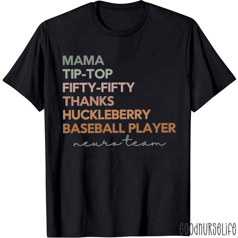 Personalized My Team Mama Tip-Top Nurse T-Shirt