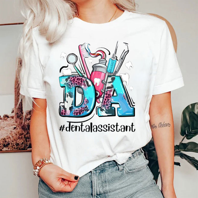 Dental Assistant Nurse T-shirt