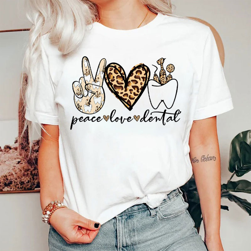 Peace Love Dental Heart Nurse T-shirt