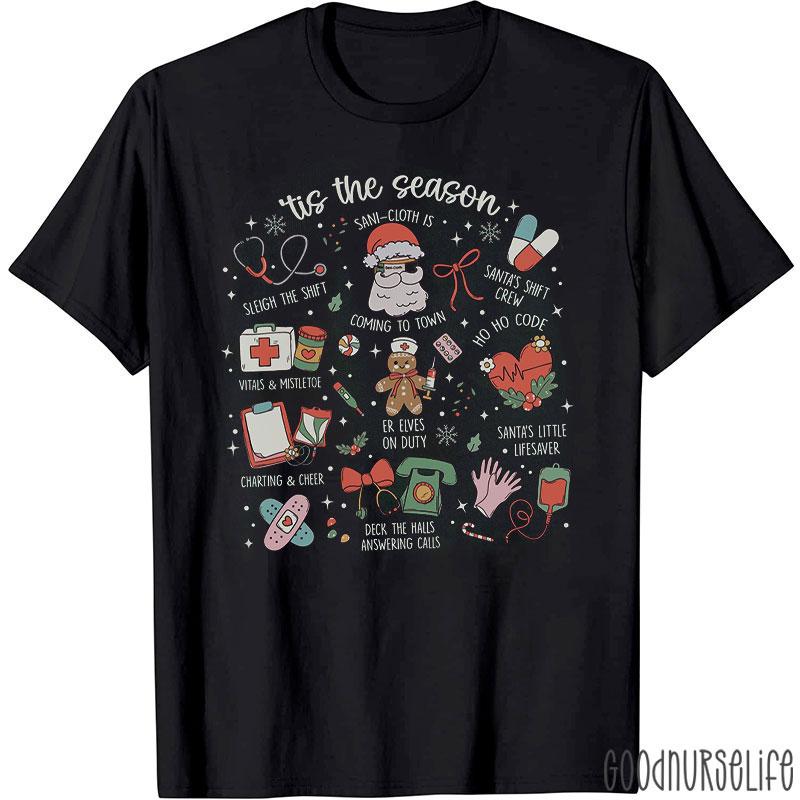 Medical Christmas Tis The Season Healthcare Pun Nurse T-Shirt