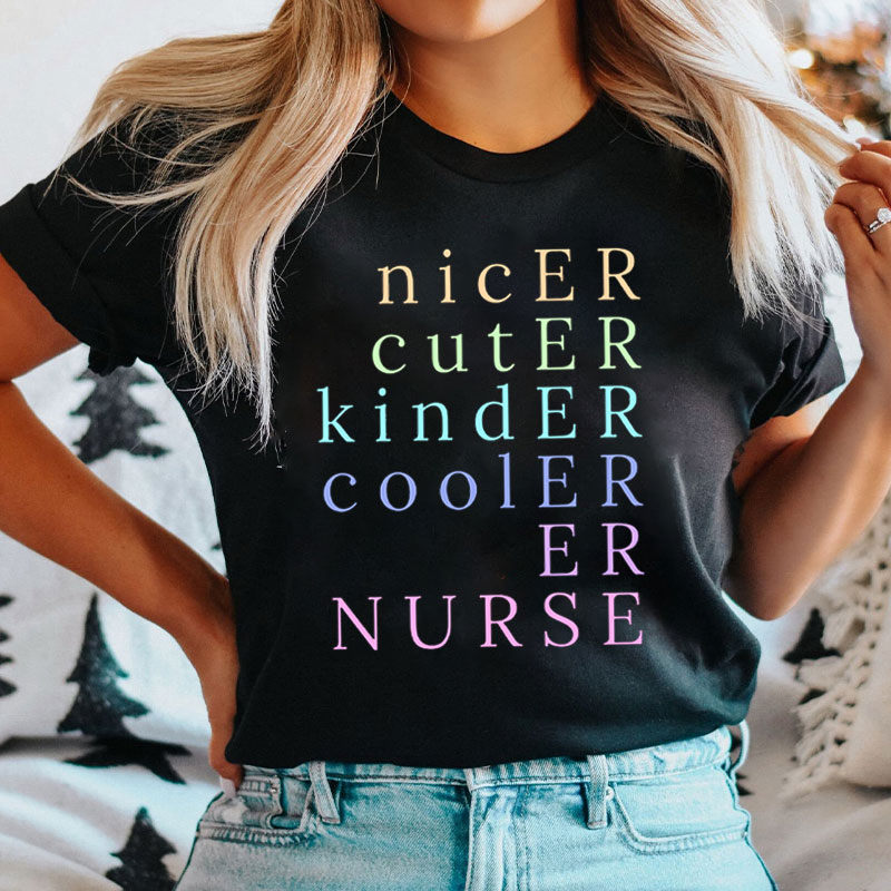 Nicer Cuter Kinder Cooler Nurse T-shirt