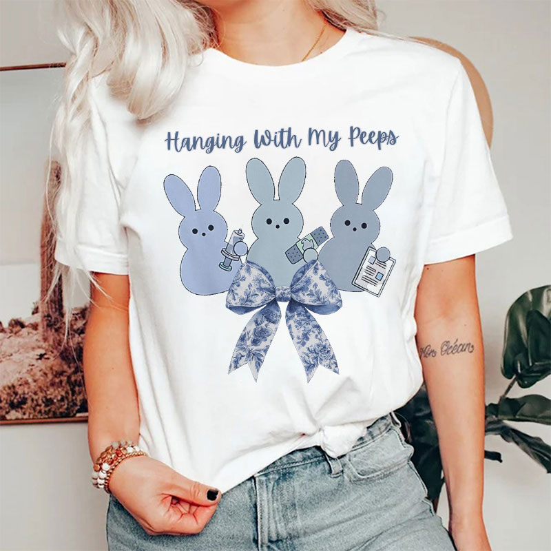 Hanging With My Peeps Bunny Nurse T-shirt