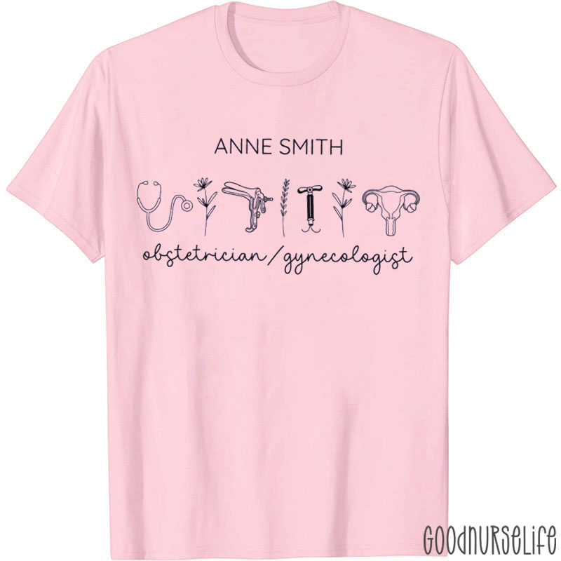 Personalized Obstetrician Gynecologist Women Health T-shirt