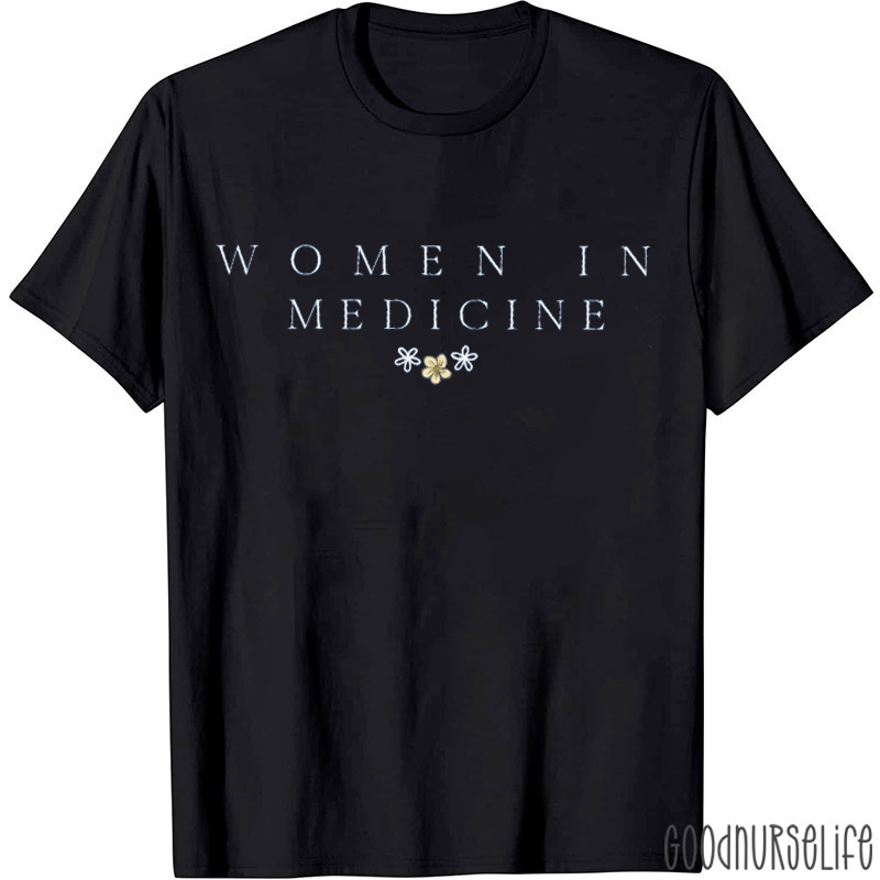 Floral Women In Medicine Nurse T-Shirt