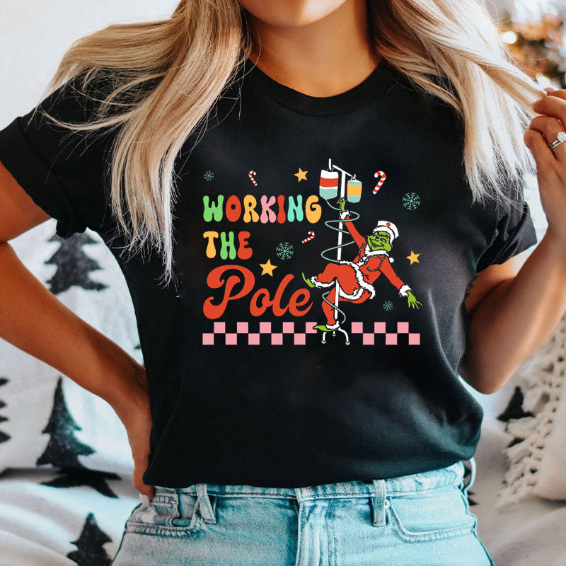 Working The Pole Stand Holiday Burse T-Shirt