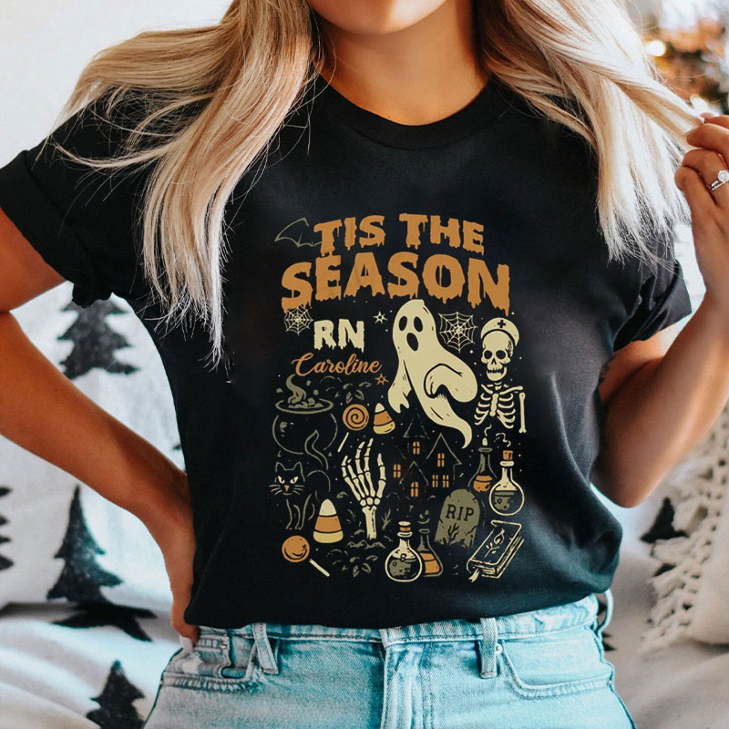 Tis The Season RN Caroline Nurse T-Shirt