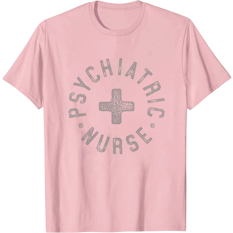 Psychiatric Nurse T-Shirt