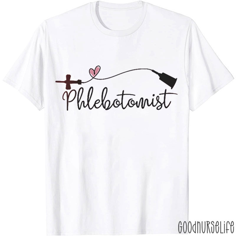 Certified Phlebotomy Tech Nurse T-Shirt
