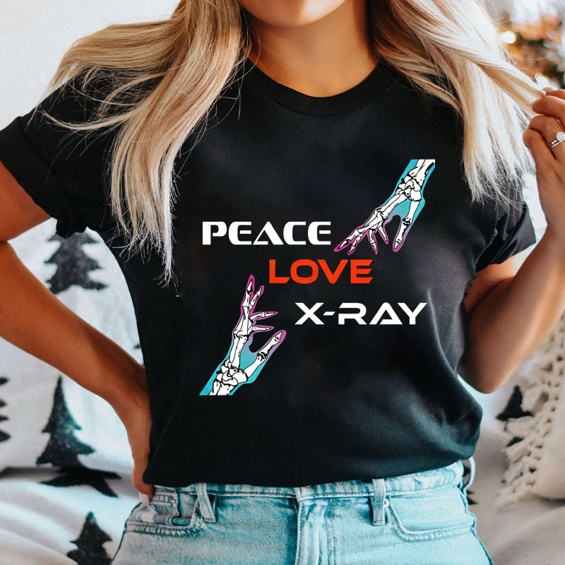 Peace Love X-Ray T-Shirt