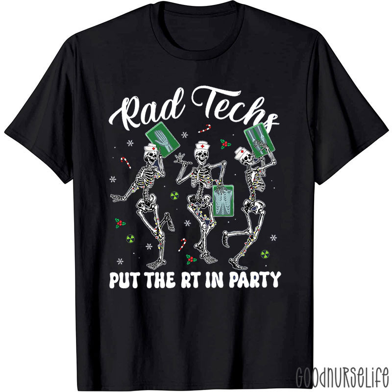 Skeletal Rad Techs Christmas Party T-Shirt