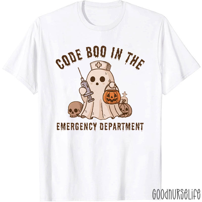 Code Boo In The Emergency Department Ghost Nurse T-Shirt