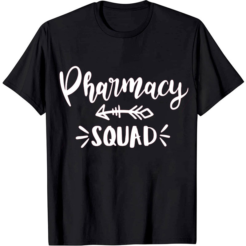 Pharmacy Squad Nurse T-shirt