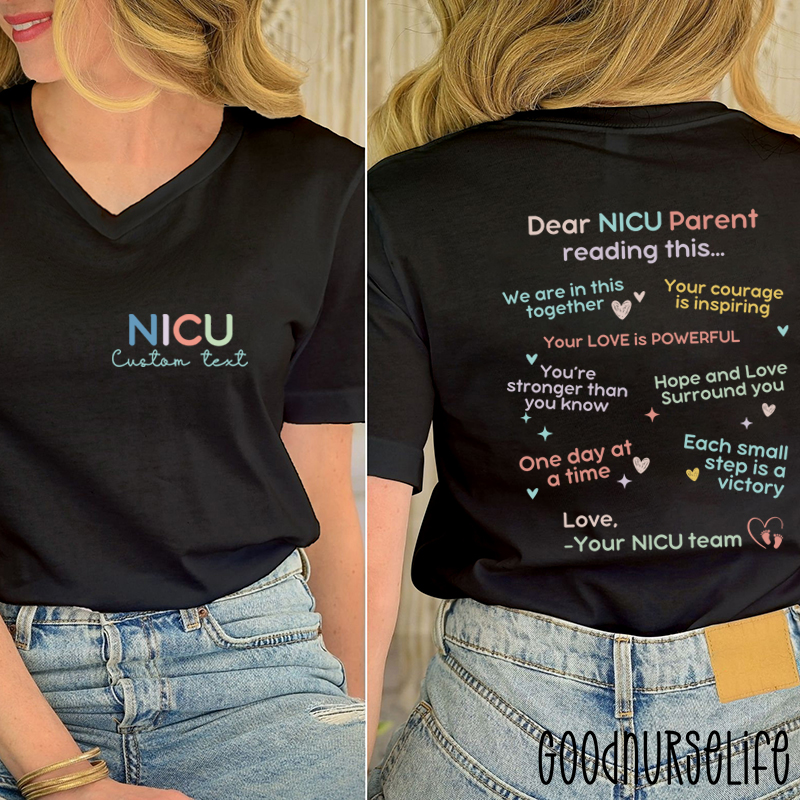 Personalized Name And Department Dear NICU Parent Reading This Nurse Female V-Neck Two Sided T-Shirt