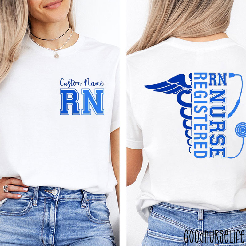 Personalized Registered Nurse Two Sided T-Shirt