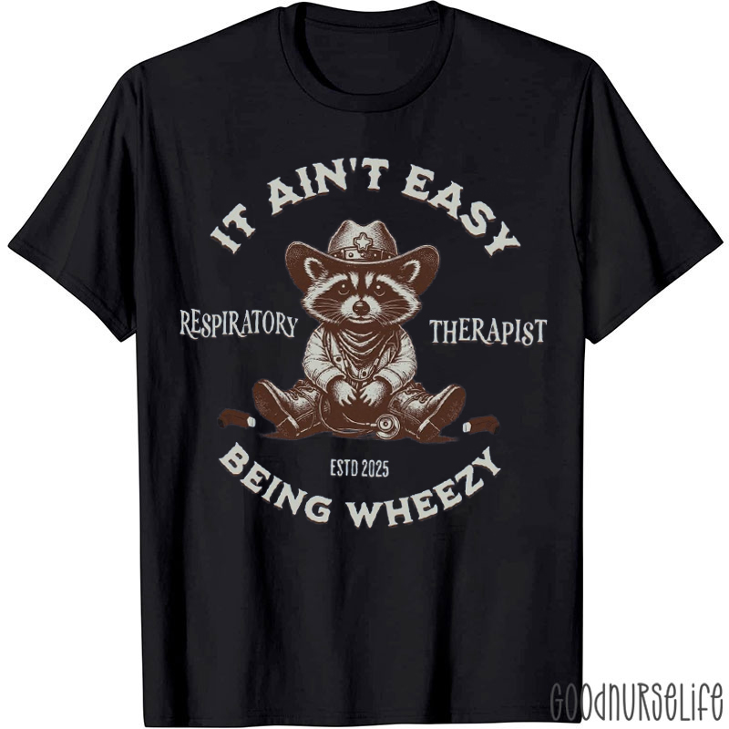 Personalized It Ain't Easy Being Wheezy T-Shirt