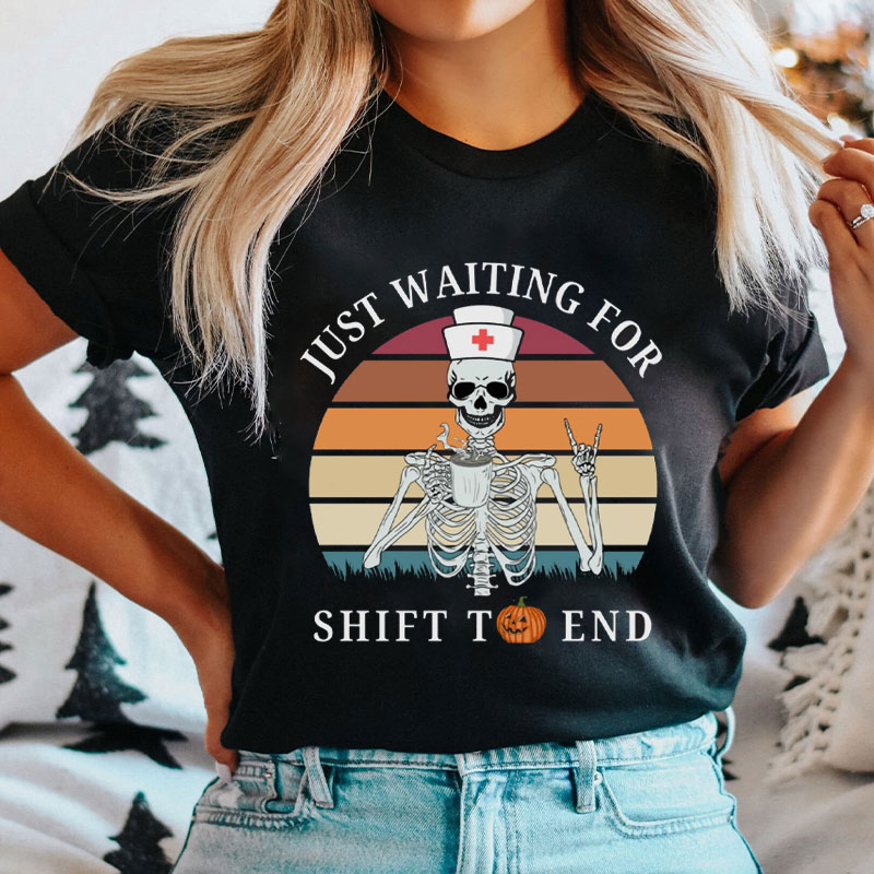 Skull Nurse's Shift To End Nurse T-Shirt