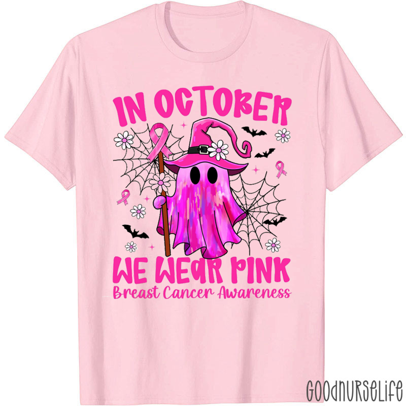 In October We Wear Pink Oil Painting Ghost Nurse T-Shirt
