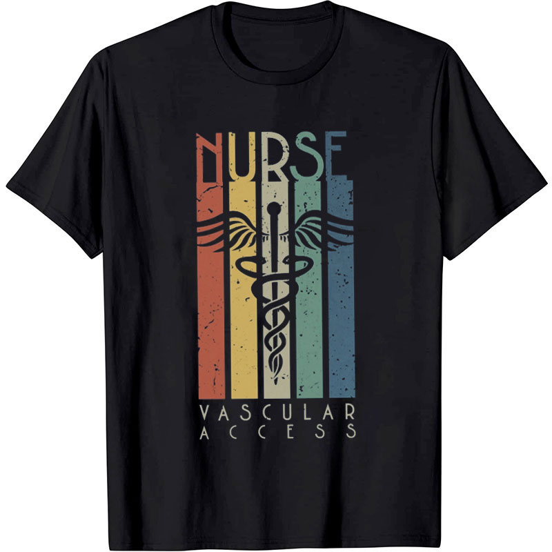 Vascular Access Nurse T-Shirt