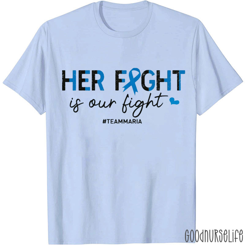 Personalized Your Fight Is Our Fight T-shirt