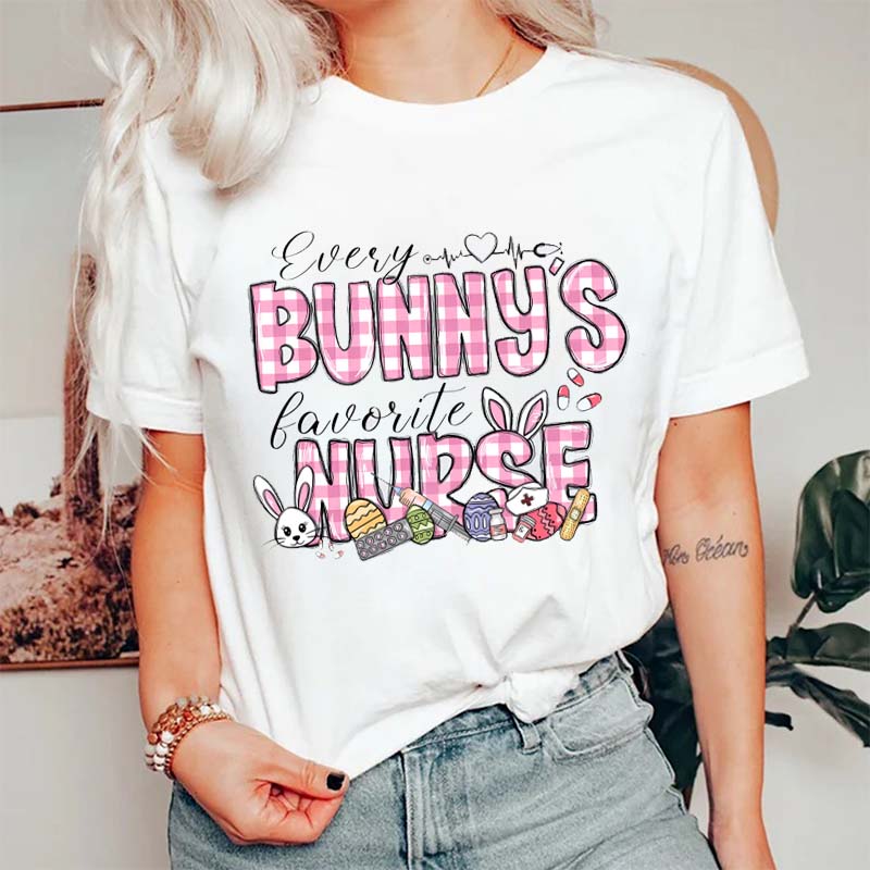 Every Bunny's Favorite Nurse T-Shirt