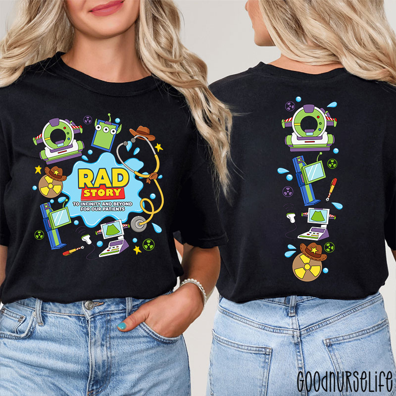 Rad Story To Infinity And Beyond For Our Patients Two Sided T-Shirt