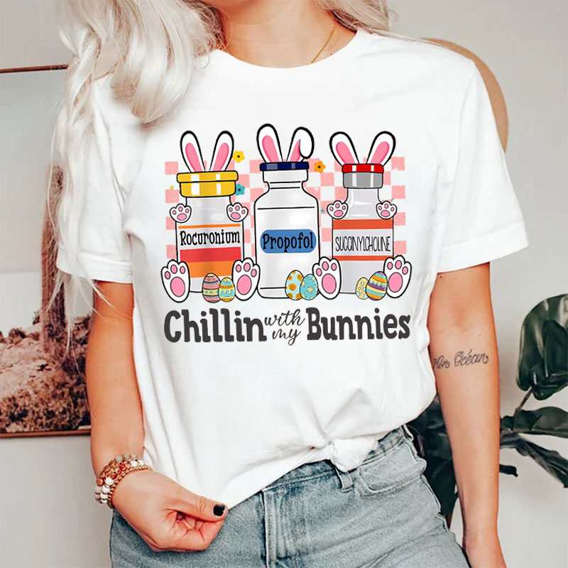 Chillin' With My Bunnies T-shirt