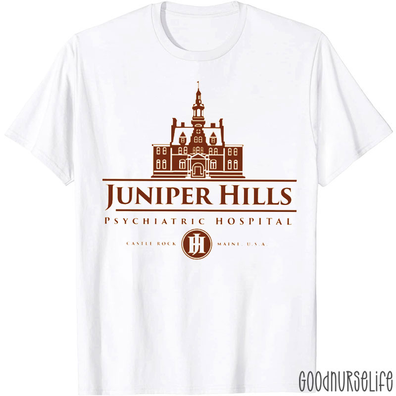 Juniper Hills Psychiatric Hospital Nurse T-Shirt