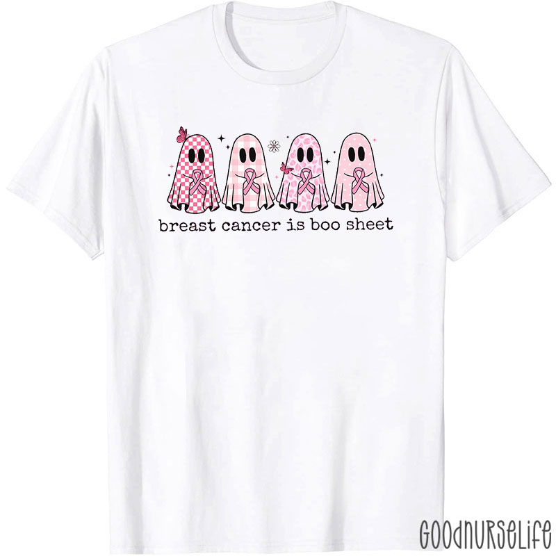 Pink Ribbon Breast Cancer Is Boo Sheet Nurse T-Shirt