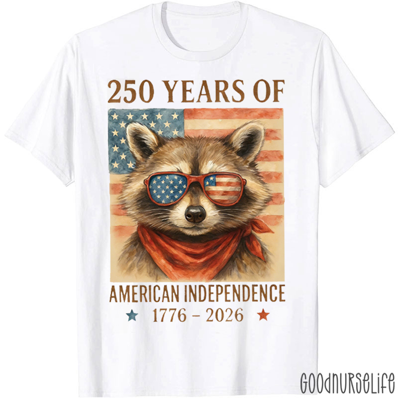 250 Years Of America Independence 1776 T-shirt